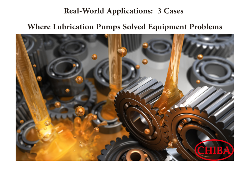 Real‑World Applications: 3 Cases Where Lubrication Pumps Solved Equipment Problems