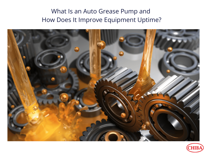 What Is an Auto Grease Pump and How Does It Improve Equipment Uptime?